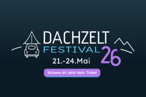 DACHZELT FESTIVAL 2026 Teaser