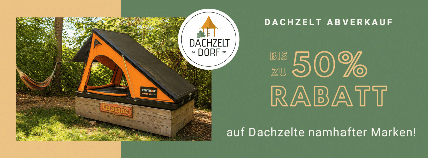 Dachzelt Abverkauf – bis zu 50 Prozent Rabatt auf Dachzelte namhafter Marken